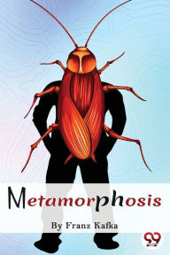 Title: Metamorphosis, Author: Franz Kafka