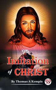 Title: The Imitation of Christ, Author: Thomas à Kempis