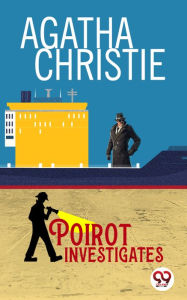 Title: Poirot Investigates, Author: Agatha Christie