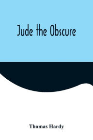 Title: Jude the Obscure, Author: Thomas Hardy