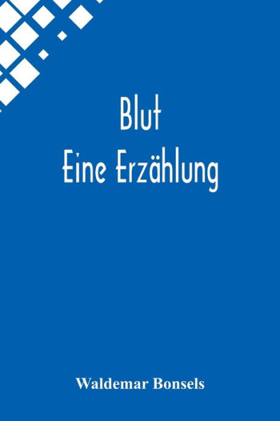 Blut: Eine Erzählung