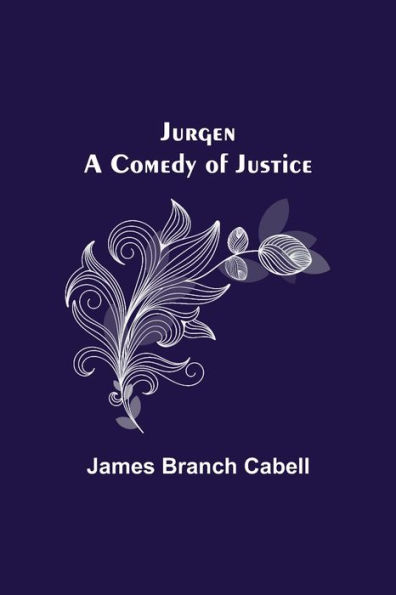 Jurgen: A Comedy of Justice