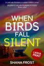 When Birds Fall Silent