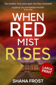 Title: When Red Mist Rises, Author: Shana Frost