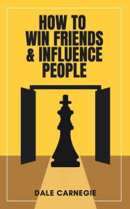 Title: How to Win Friends and Influence People (Deluxe Hardbound Edition), Author: Dale Carnegie