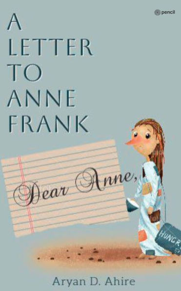 A Letter to Anne Frank