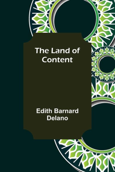 The Land of Content