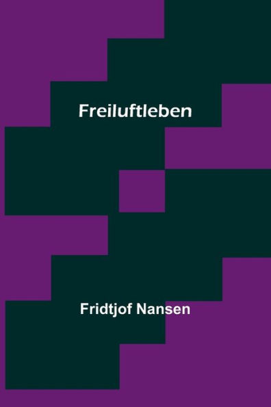 Freiluftleben