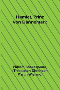 Title: Hamlet, Prinz von Dännemark, Author: William Shakespeare