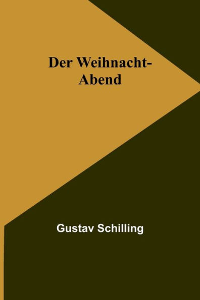 Der Weihnacht-Abend