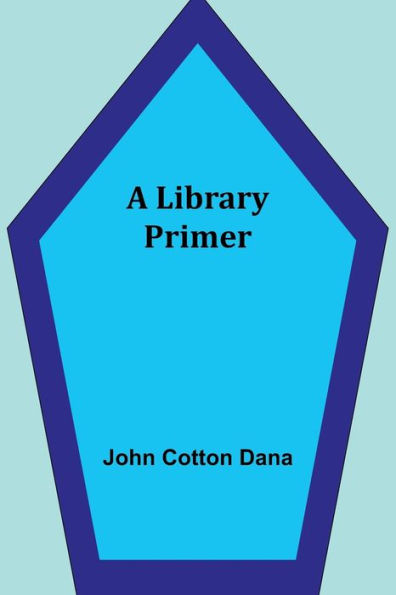 A Library Primer