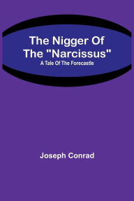 The Nigger Of The 