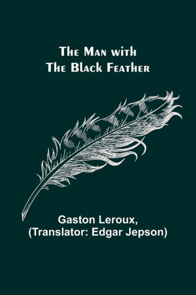 the Man with Black Feather