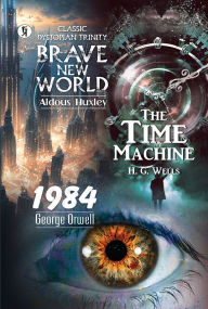 Title: Brave New World and 1984 and The Time Machine Combo Set Of 2 Book, Author: George Orwell & Aldous Huxley & H. G. Wells
