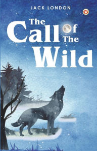 Title: The Call of the Wild, Author: Jack London