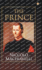 Title: The Prince, Author: Niccolò Machiavelli