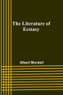 The Literature of Ecstasy