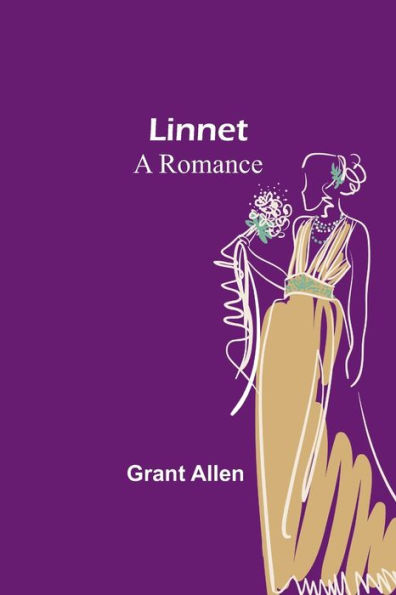 Linnet: A Romance