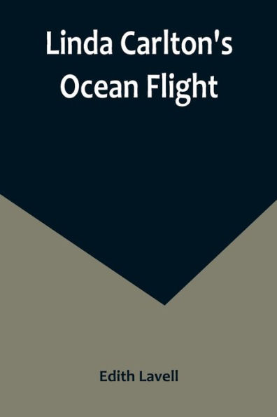 Linda Carlton's Ocean Flight