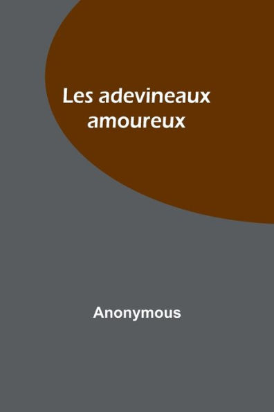 Les adevineaux amoureux