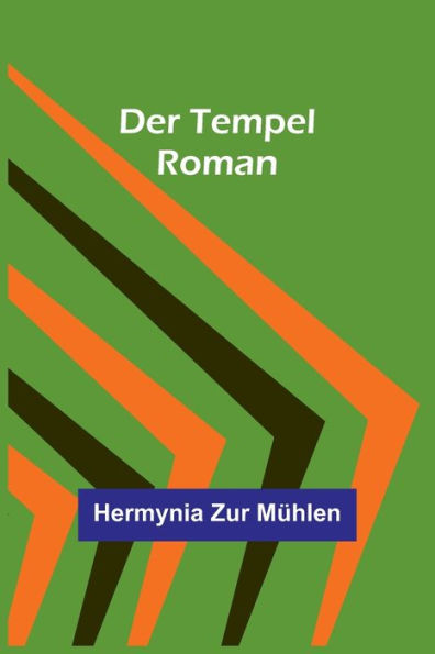 Der Tempel: Roman