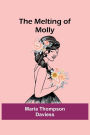 The Melting of Molly