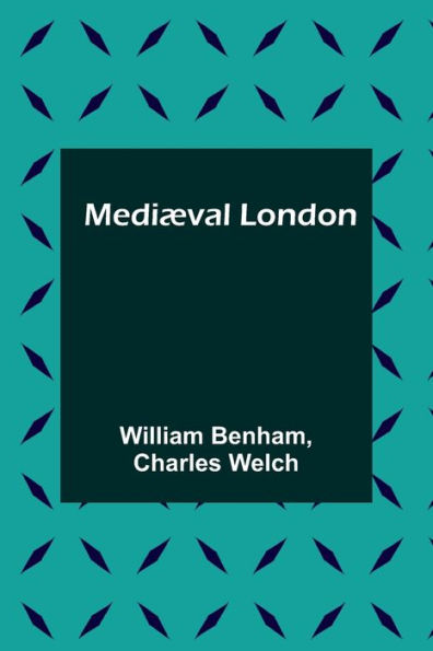 Mediæval London