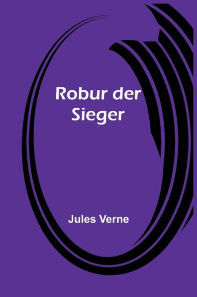 Robur der Sieger