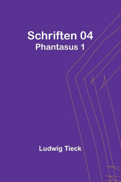 Schriften 04: Phantasus 1