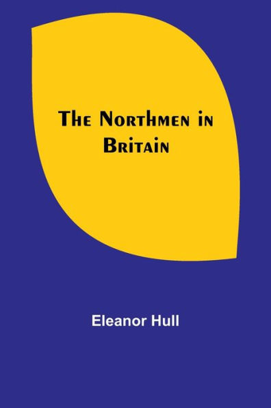 The Northmen Britain