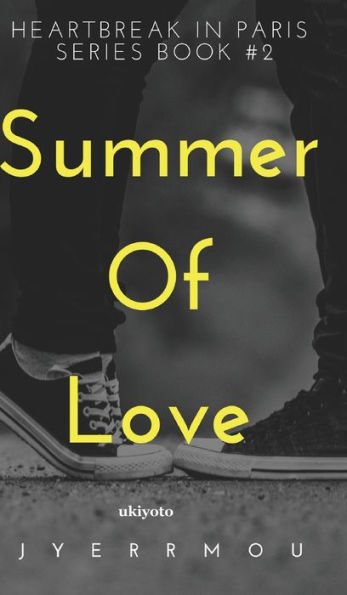 HIP #2: Summer Of Love