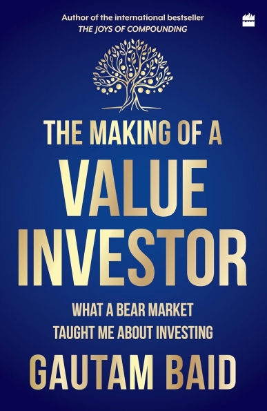 The Making of a Value Investor: What bear market taught me about investing