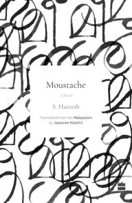 Title: Moustache, Author: S Hareesh