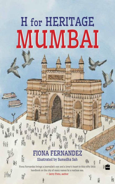 H For Heritage: Mumbai