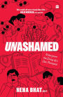 Unashamed: Notes From the Diary of a Sex Therapist