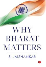 Public domain ebook download Bharat Matters (English Edition) 9789357027601 by S Jaishankar