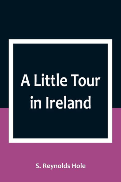 A Little Tour Ireland