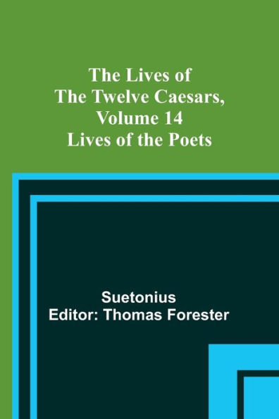 The Lives of the Twelve Caesars