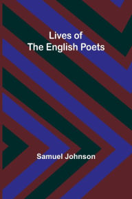 Title: Lives of the English Poets, Author: Samuel Johnson