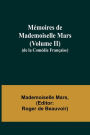 Mémoires de Mademoiselle Mars (volume II); (de la Comédie Française)