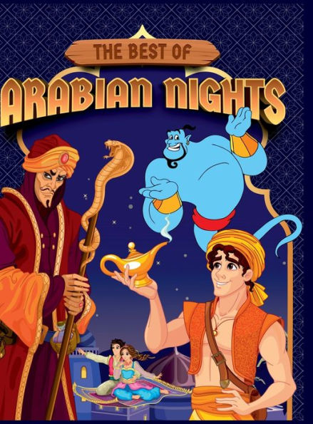 The Best of Arabian Nights: English Short Stories with Colourful PicturesStory Book for KidsBedtime Children Story Book