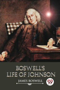 Title: Boswell's Life of Johnson, Author: James Boswell