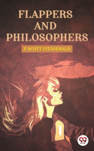 Title: Flappers and Philosophers, Author: F. Scott Fitzgerald