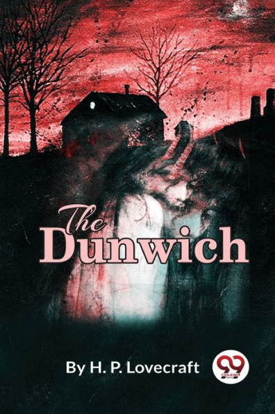 The Dunwich Horror