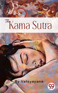 Title: The Kama Sutra, Author: Vatsyayana