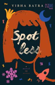 Title: Spotless, Author: Vibha Batra