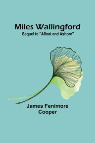 Title: Miles Wallingford; Sequel to 