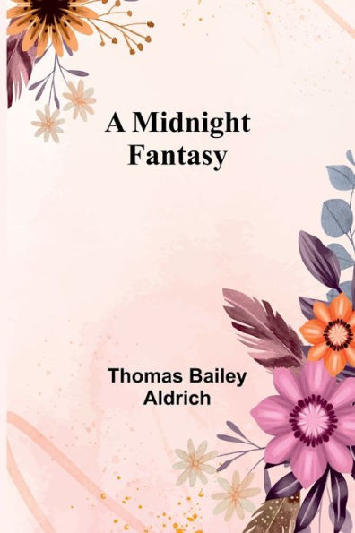 A Midnight Fantasy