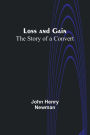 Loss and Gain: The Story of a Convert
