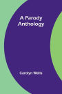 A Parody Anthology